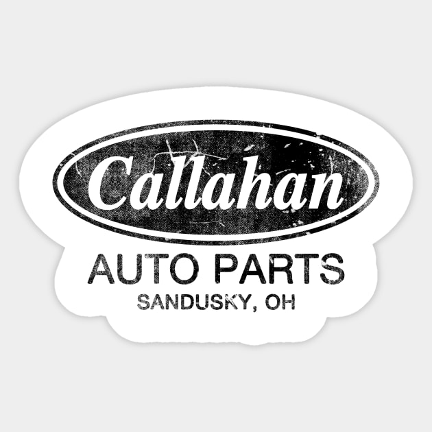 Callahan Auto Parts Sticker by Riel